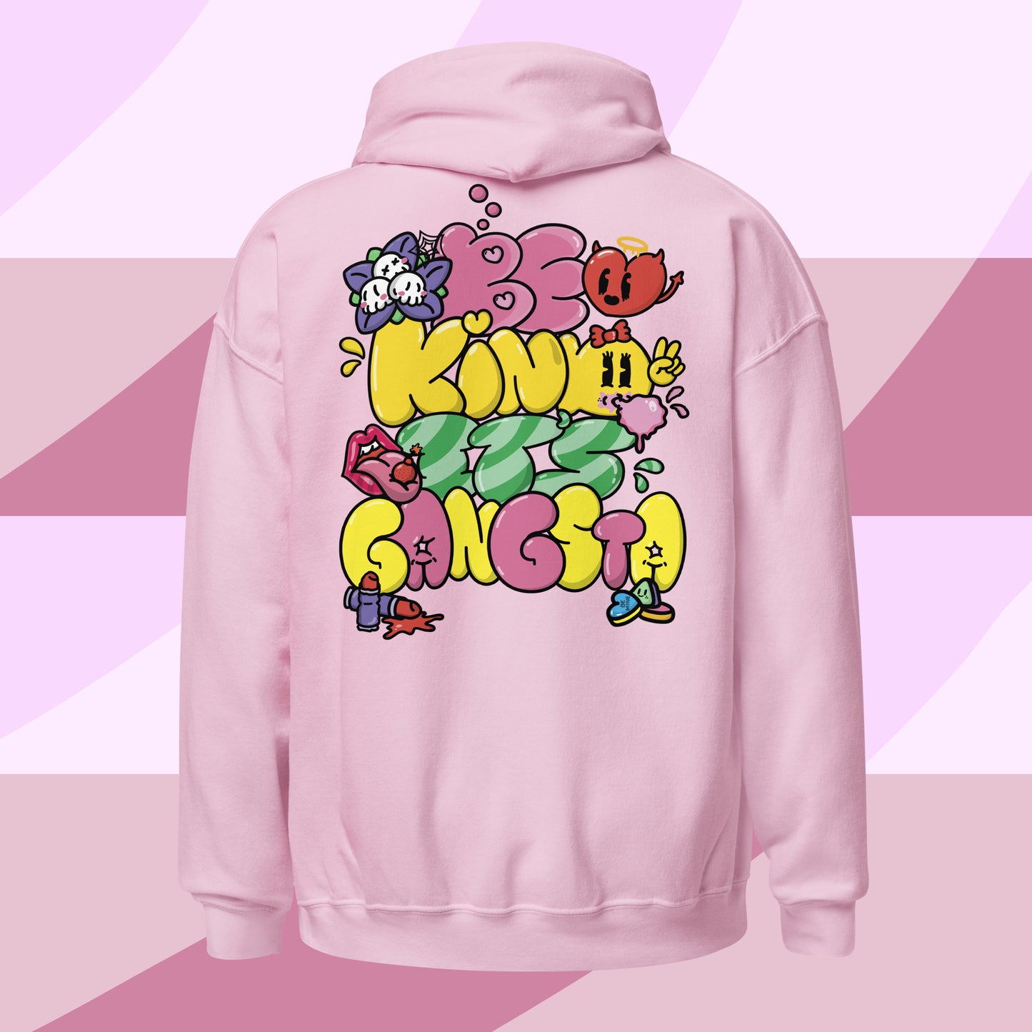 Be Kind It's Gangsta: Pullover Hoodie