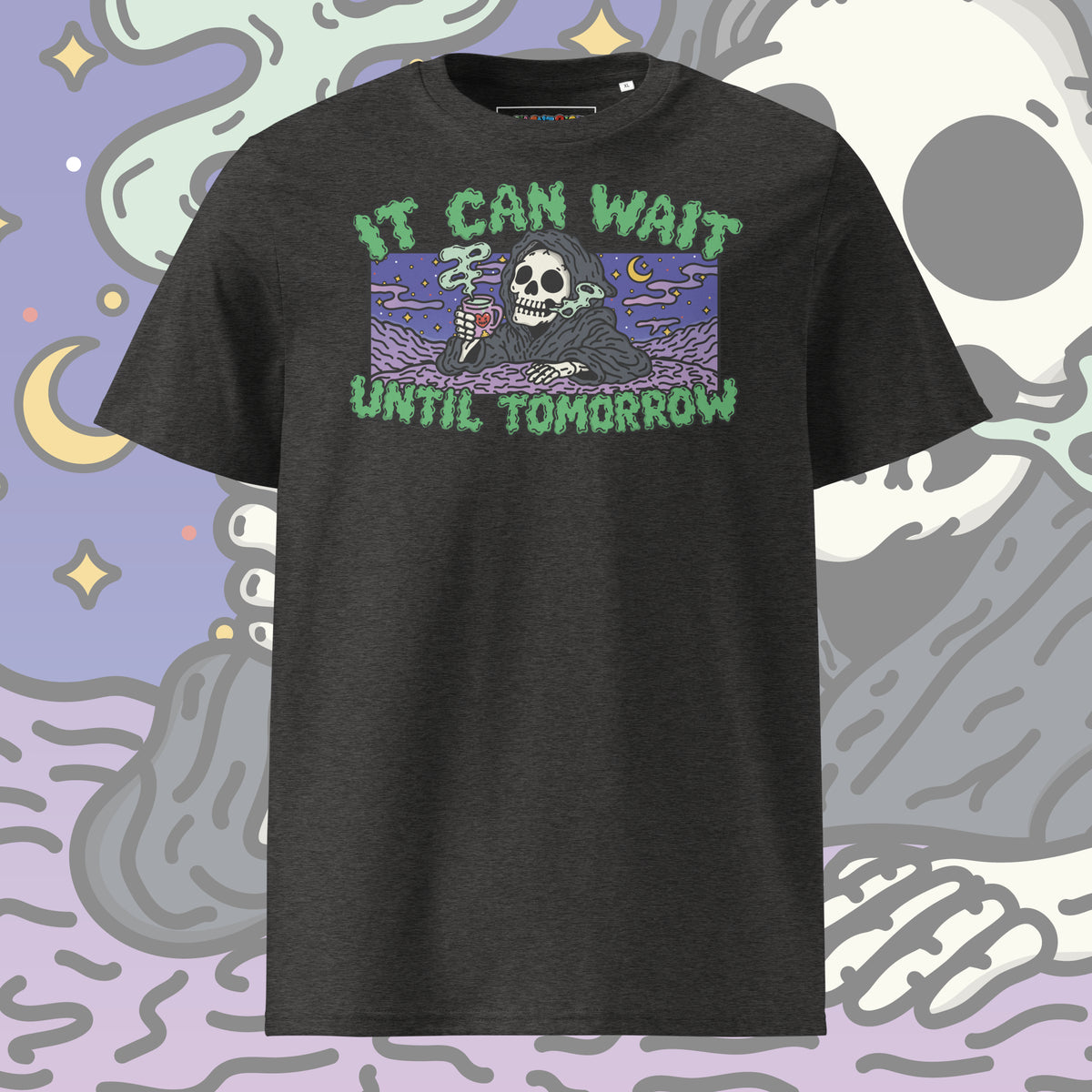 It Can Wait Until Tomorrow Tshirt (Unisex)