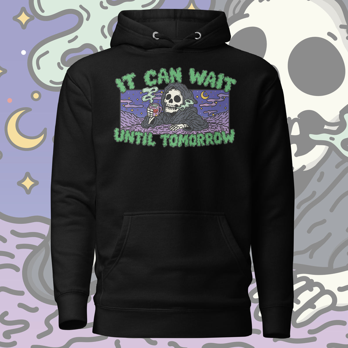 It Can Wait Until Tomorrow Pullover Hoodie (Unisex)
